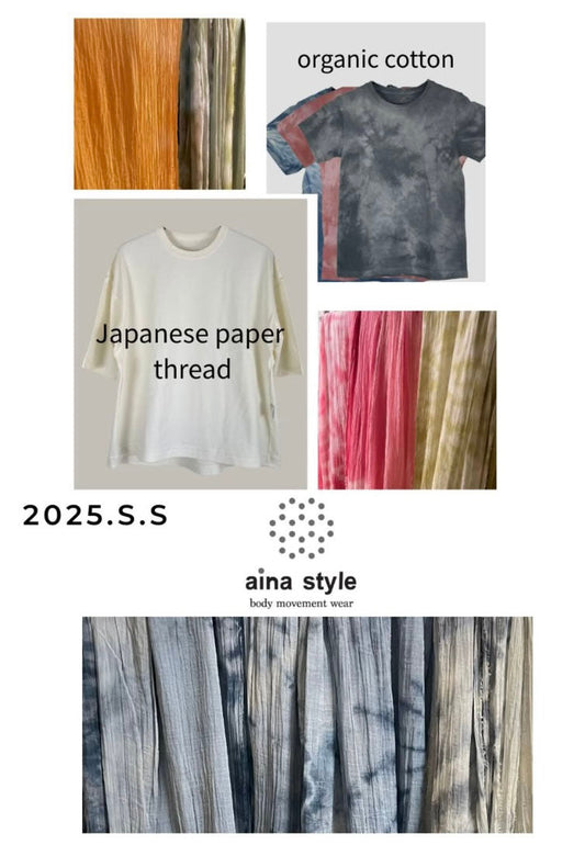【Information】aina style 2025 S/S 新万葉染を取り入れた新しいコレクションが誕生しました。